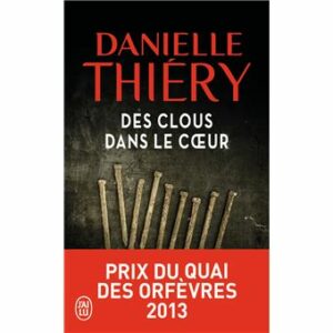 Des clous dans le coeur