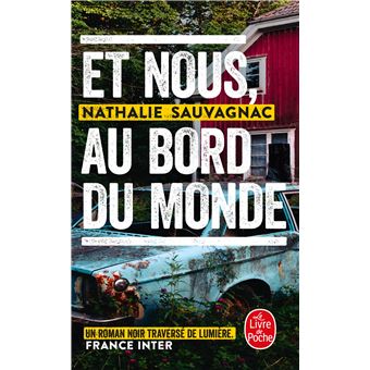 Et nous au bord du monde