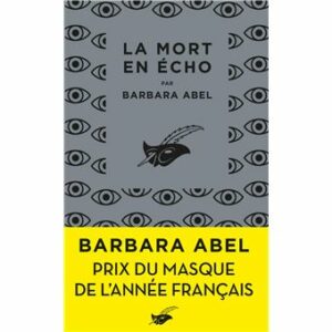 la mort en écho