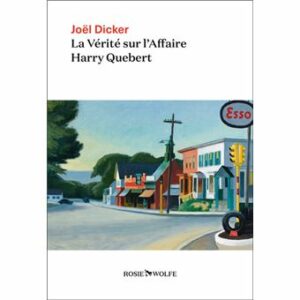 La vérité sur l'affaire Harry Quebert (1)