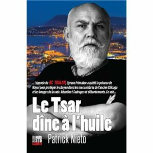 Le tsar dîne à l'huile