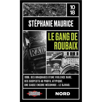 Le gang de Roubaix