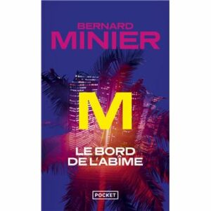 M, le bord de l'abime