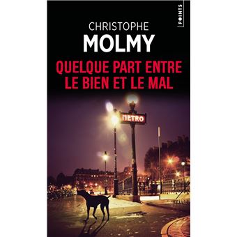 quelque part entre le bien et le mal