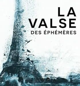 La valse des éphémères