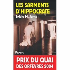 Les sarments d'Hippocrate