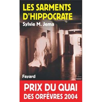 Les sarments d'Hippocrate