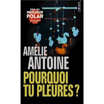 Pourquoi tu pleures ?