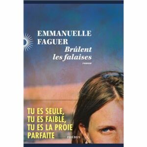 Brûlent les falaises