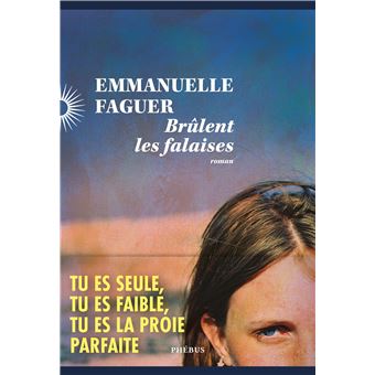 Brûlent les falaises