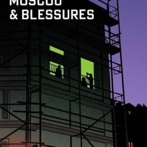 Moscou & blessures