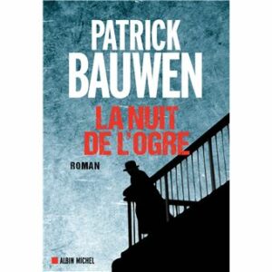 La nuit de l'ogre (2)