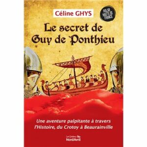 le secret de Guy de Ponthieu (2)