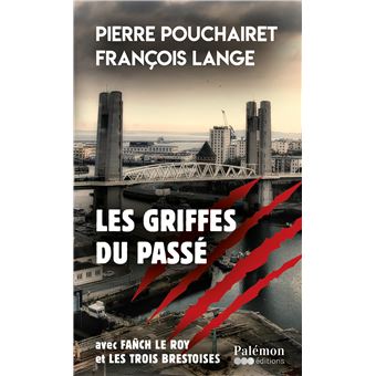 Les griffes du passé