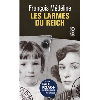 Les larmes du Reich