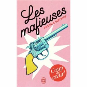 Les mafieuses