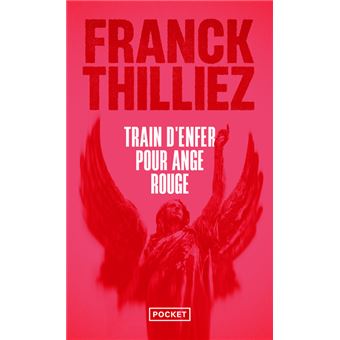 Train d'enfer pour ange rouge (1)
