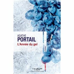L&rsquo;année du gel (1)