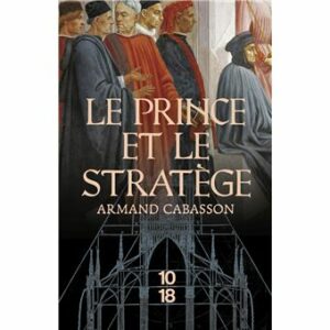 Le prince et le stratège