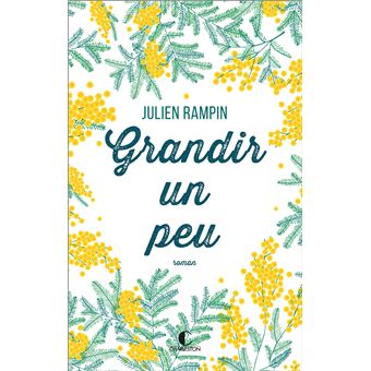 Grandir un peu