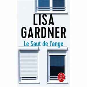 Le saut de l&rsquo;ange (3)