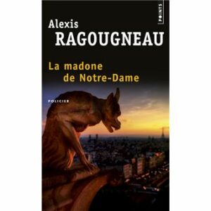 La madone de Notre-Dame
