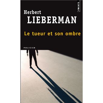 Le tueur et son ombre