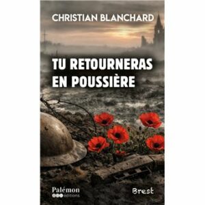 Tu retourneras en poussière