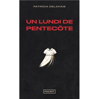 Un lundi de Pentecôte